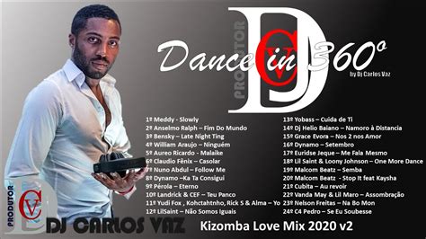 Maybe you would like to learn more about one of these? kizomba love mix 2020 v2 - YouTube