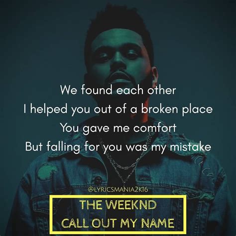 Call Out My Name The Weeknd Lyrics Meaning - malayannis