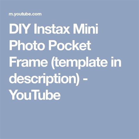 The Text Diy Instax Mini Photo Pocket Frame Template In Description