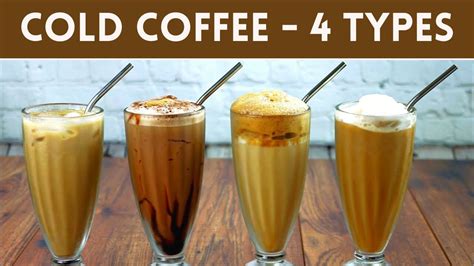 4 Types Of Cold Coffee Cold Coffee Chocolate Cold Coffee Whipped