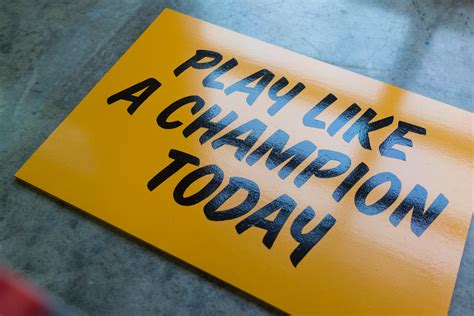 Play Like A Champion 32 X 22 Sign Painted For One Of The Flickr