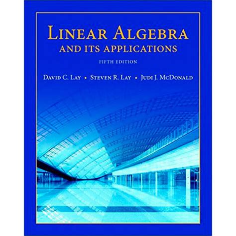 Linear Algebra And Its Applications 6th Global Edition David C Lay