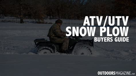 Buyers Guide The Best Atvutv Snow Plows Outdoors Magazine