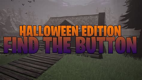 Get the best fortnite creative map codes here. Halloween Edition Find the button! (Fortnite Creative ...