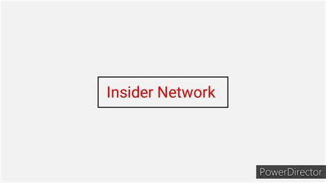 Insider Network New Intro Reupload Youtube