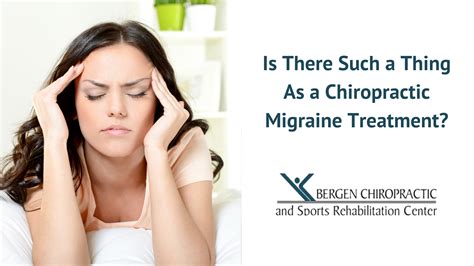Is There Such A Thing As Chiropractic Migraine Treatment
