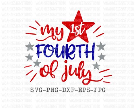 My First Fourth Of July Svg Fourth Of July Svg Patriotic Etsy