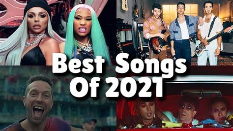 Best Songs Of 2021 So Far Hit Songs Of October 2021 Youtube