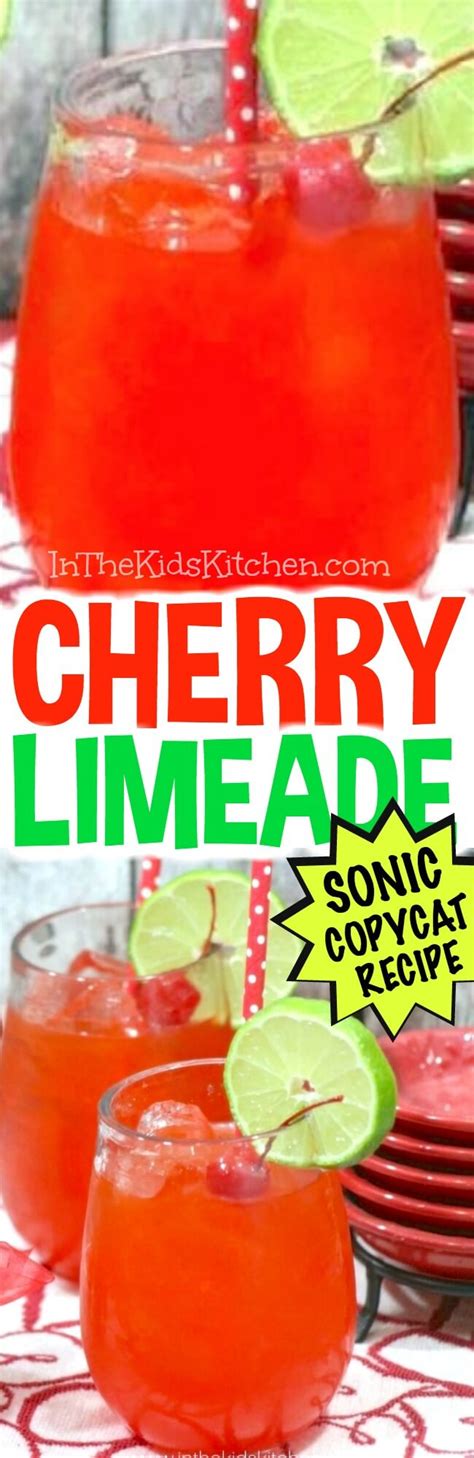 The Best Copycat Sonic Cherry Limeade Recipe In The Kids Kitchen