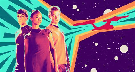 Why Star Trek 2009 Remains The Perfect Jumping On Point For New Fans Star Trek