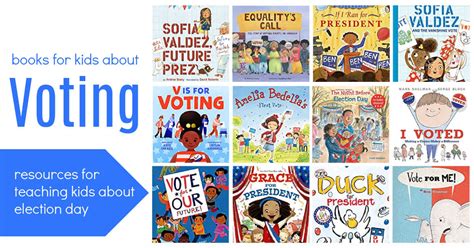 Go Vote Resources For Teaching Kids About Election Day The Educators