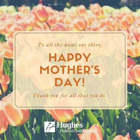 wishing every mom an amazing mother s day filled with love and joy mother s day federal