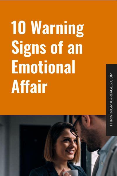 10 Warning Signs Of An Emotional Affair Emotional Affair Emotional