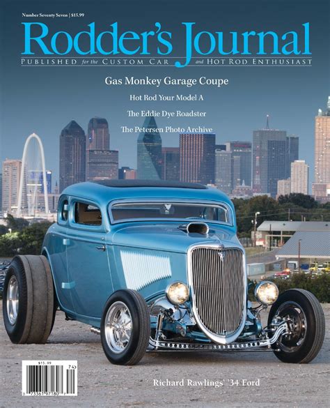The All New Rodders Journal Issue 77 Has Shipped To Subscribers And