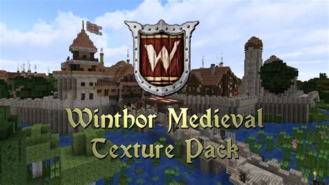 Winthor Medieval Texture Pack Presentation Video Minecraft Java
