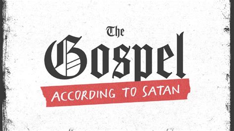 The Gospel According To Satan Houston Northwest Church