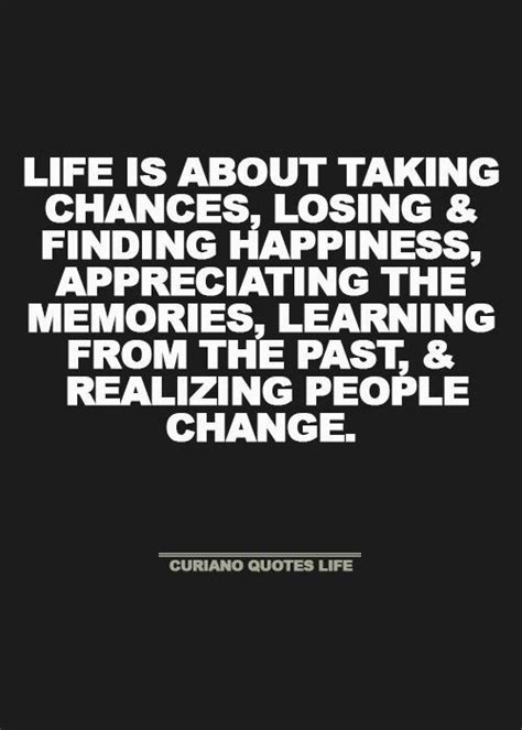 Life Happens Taking Chances Love Quotes Inspirational Quotes Song