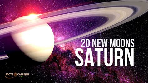 20 New Moons Around Saturn Discovered By Astronomers Facts Caffeine