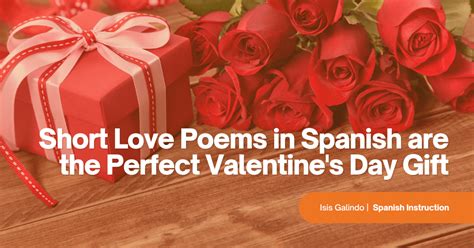 Short Love Poems In Spanish Are The Perfect Valentines Day T