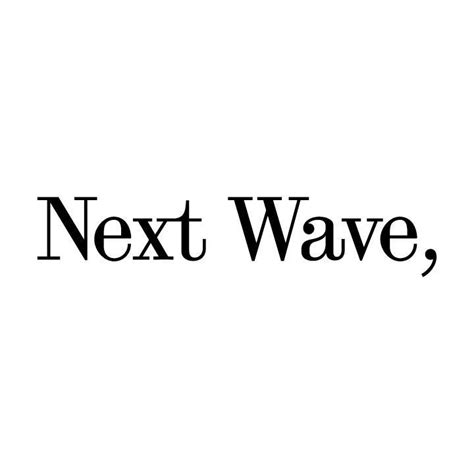 Next Wave Melbourne Vic