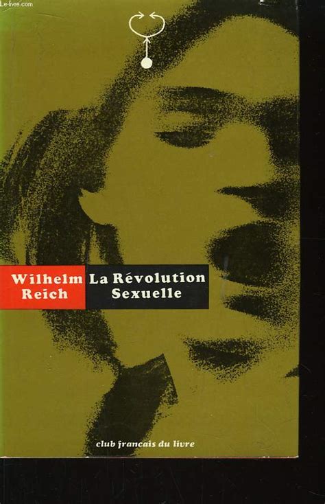 La RÉvolution Sexuelle Pour Une Autonomie Caractérielle De Lhomme Reich W Eur 3090