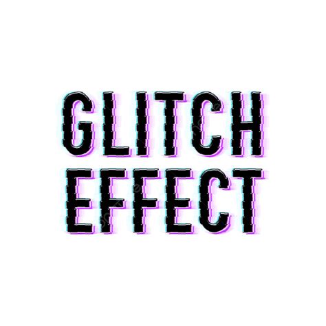 Glitch Text Effect Png Picture Modern Glitch Effect With Editable Text