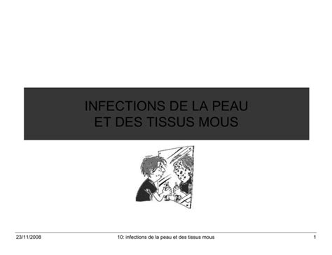 Infections De La Peau Et Des Tissus Mous