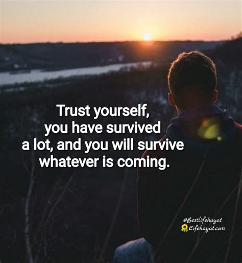 Trust Yourself Motivational Quotes Life Hayat