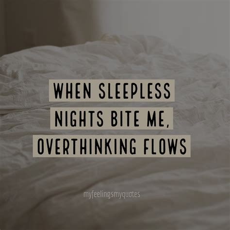 Sleepless Nights My Feelings My Quotes