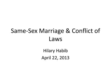 Ppt Same Sex Marriage And Conflict Of Laws Powerpoint Presentation Id 1708411