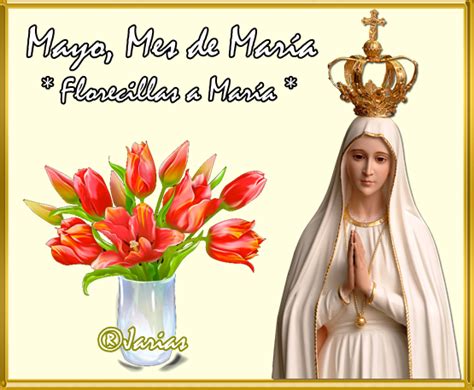 ® Blog Católico Gotitas Espirituales ® Florecillas A MarÍa En Mayo