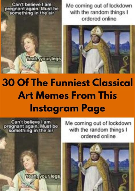 30 Of The Funniest Classical Art Memes From This Instagram Page Artofit