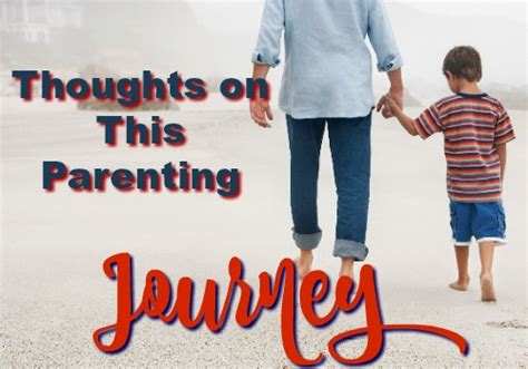Thoughts On This Parenting Journey