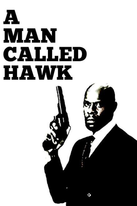 A Man Called Hawk TV Series Posters The Movie Database TMDB