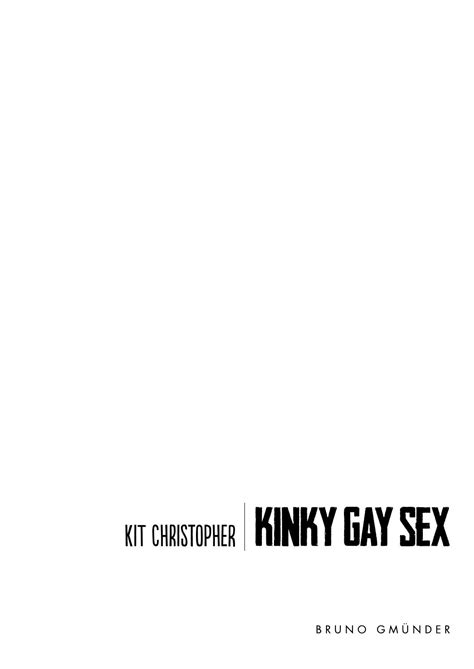 Kit Christopher Kinky Gay Sex De By Brunos Issuu