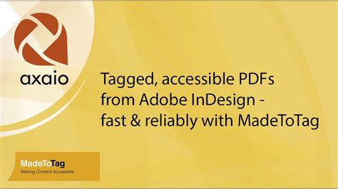 Tagged Accessible Pdfs From Adobe Indesign Fast Reliably With Madetotag Youtube