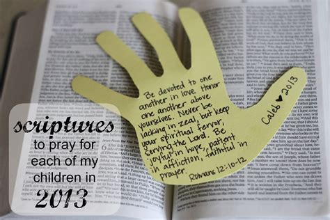 Scriptures To Pray For Each Of My Children In 2013 I Can