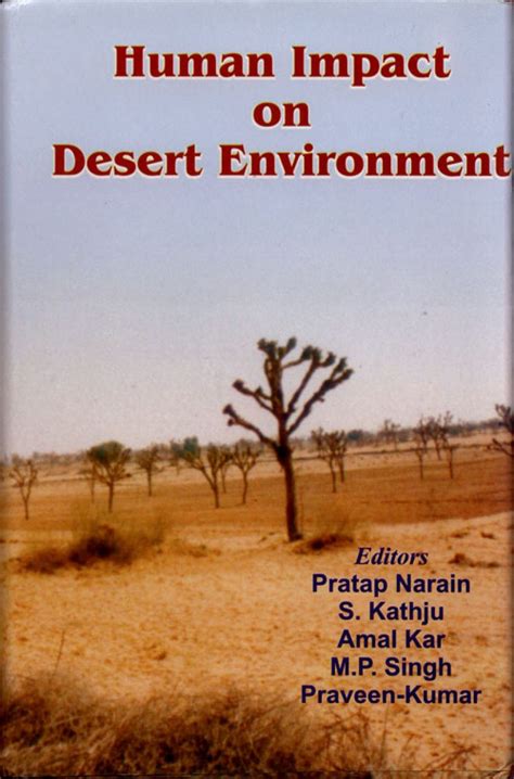 Human Impact On Desert Environment Nhbs Academic And Professional Books