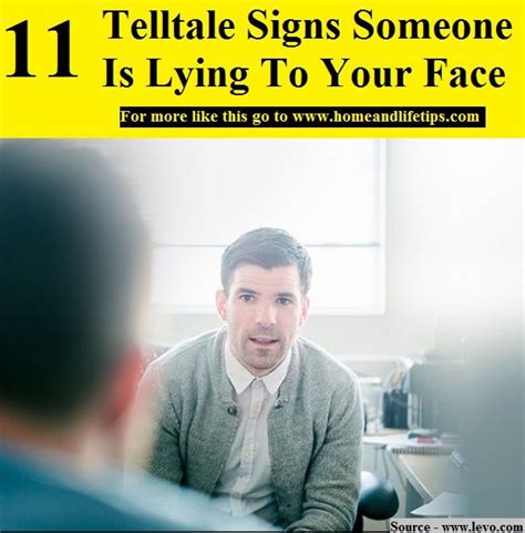 11 Telltale Signs Someone Is Lying To Your Face Signs Someone Is