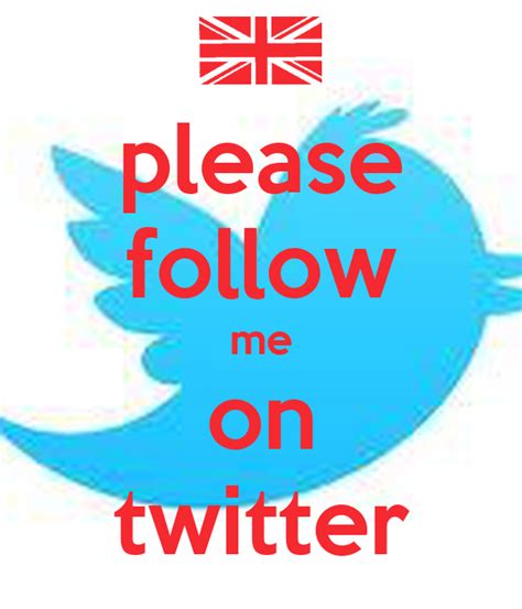 Please Follow Me On Twitter Poster Faustine Keep Calm O Matic