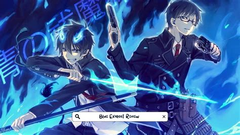 Blue Exorcist Review Ao No Exorcist Best Anime Reviews