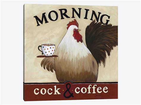 Morning Cock And Coffee Canvas Artwork By Jamie Morath Icanvas