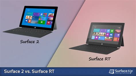 Surface 2 Vs Surface Rt Full Specs Comparison Surfacetip