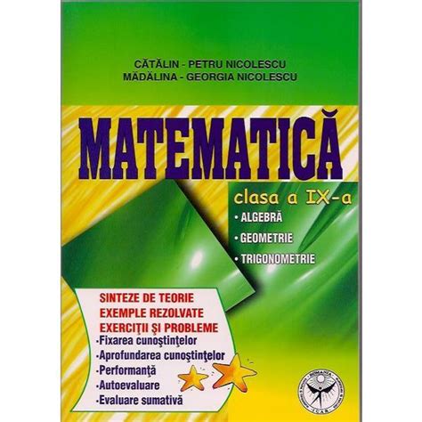 Matematica Cls 9 Sinteze De Teorie Exemple Rezolvate Exercitii Si