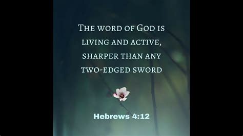 Gods Word Is Alive Active And Powerful Youtube