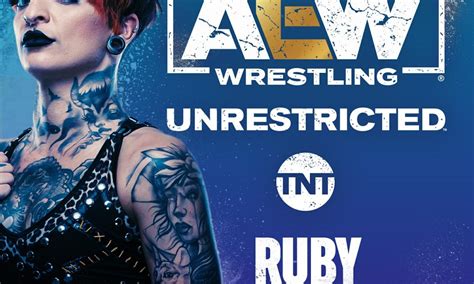 Ruby Soho On Aews Unrestricted Talks Aew Debut Tony Khan And More