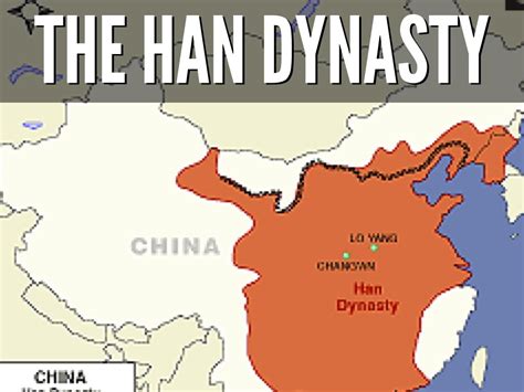 The Han Dynasty By Ellie Pedersen