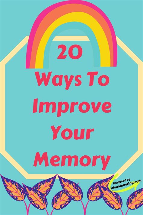 20 Ways To Improve Your Memory Memory Management