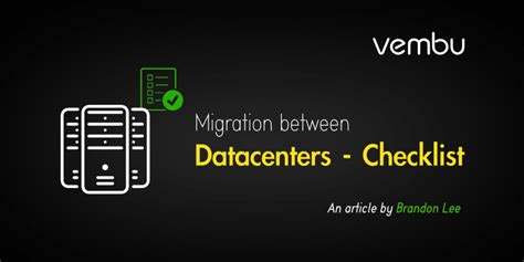 Migration Between Datacenters Checklist