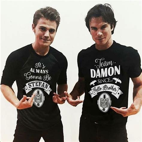 The Boysteam Damon Since Hello Brother The Vampire Diaries